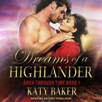 Dreams of a Highlander 1537583301 Book Cover