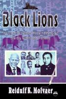 Black Lions: The Creative Lives of Modern Ethiopia's Literary Giants and Pioneers 1569020175 Book Cover