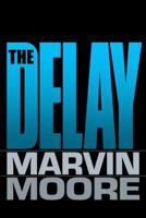 The Delay 0816325049 Book Cover
