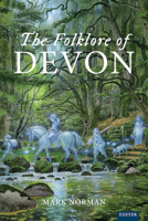 The Folklore of Devon 1804131458 Book Cover