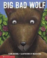 Big Bad Wolf 0439282438 Book Cover