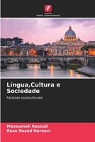 Língua, Cultura e Sociedade 6205849852 Book Cover