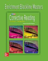 Corrective Reading Decoding Level C, Enrichment Blackline Master (CORRECTIVE READING DECODING SERIES) 0076112462 Book Cover