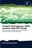 Projekt Hydropower DAM, sprawa Inga-DR Kongo 6200853703 Book Cover