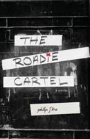 The Roadie Cartel 1956906762 Book Cover