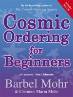 Cosmic Ordering for Beginners 1401915515 Book Cover