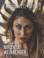 Hudson Valley Style Magazine - Fall 2020 Style and Beauty Edition with Miranda Weinberger B08MHCT6F1 Book Cover