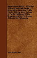 Anna Owena Hoyers: A Poetess of the Seventeenth Century - Scholar's Choice Edition 1436778239 Book Cover