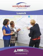 Launch: Lean Process Mapping for Office Environments 1541267265 Book Cover