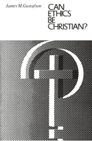 Can Ethics Be Christian? 0226311023 Book Cover