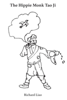 The Hippie Monk Tao Ji B0BKCWP3R3 Book Cover