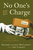 The System of Natural Liberty 1969284218 Book Cover