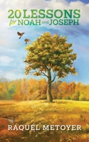 20 Lessons for Noah and Joseph B0G8DPT9H3 Book Cover