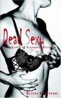 Dead Sexy: Two Tales of Vampire Erotica 0984195769 Book Cover