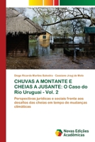 Chuvas a Montante E Cheias a Jusante: O Caso do Rio Uruguai - Vol. 2 (Portuguese Edition) 6209749518 Book Cover