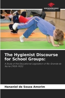 The Hygienist Discourse for School Groups 6207421523 Book Cover