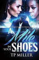 A Mile In Your Shoes 1547033525 Book Cover