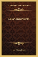 Lilia Chenoworth 0548458006 Book Cover