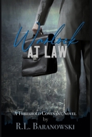 Warlock at Law: A Threshold Covenant Novel B0BVNTXT8N Book Cover