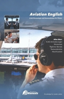 Aviation English: ICAO-Phraseologie und Kommunikation für Piloten (German Edition) B0HF5YV2Y4 Book Cover