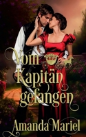 Vom Kapitän gefangen (German Edition) B0DRWDTNHX Book Cover