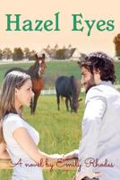 Hazel Eyes 1533071799 Book Cover