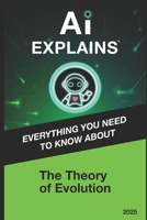 AI Explains: Evolution B0DVQX2GSM Book Cover