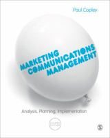 Marketing Communications Management: Analysis, Planning, Implementation 0857027875 Book Cover