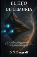 EL HIJO DE LEMURIA (El Linaje Perdido) B0FYYMPBDG Book Cover