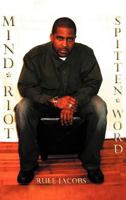 Mind*riot: (Spitten Word) 1462057977 Book Cover
