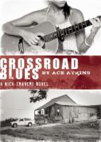 Crossroad Blues 0312971923 Book Cover