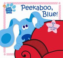 Peekaboo, Blue! (Blue's Clues) 0689852576 Book Cover