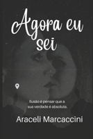 Agora eu sei 6500571037 Book Cover