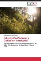 Educacion Popular y Cohesion Territorial 3846562874 Book Cover