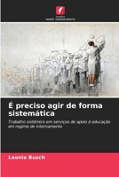 É preciso agir de forma sistemática (Portuguese Edition) 6209995861 Book Cover