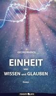Einheit von Wissen und Glauben: Essays 3990646206 Book Cover