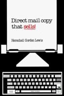 Direct Mail Copy That Sells 0132147505 Book Cover