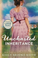 Uncharted Inheriance 0692350152 Book Cover