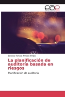 La planificaci�n de auditor�a basada en riesgos 6139032202 Book Cover