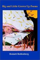 Big and Little Grown Up Poems 1403384479 Book Cover