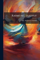 Rahnum'e taavvuf 124520887X Book Cover