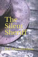 The Silent Sheriff 1092941940 Book Cover