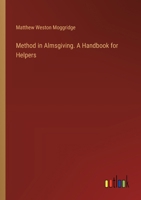 Method in Almsgiving. A Handbook for Helpers 3385411637 Book Cover