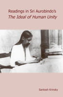 Reading's in Sri Aurobindo's the Ideal of Human Unity 0940985217 Book Cover