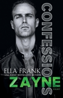 Confessions: Zayne B0C47R3N7C Book Cover