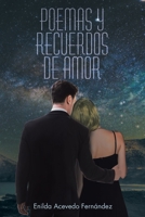 Poemas y Recuerdos de Amor (Spanish Edition) 1643341685 Book Cover