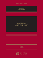 Bioethics And The Law 0735549451 Book Cover
