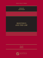 Bioethics And The Law 1454878770 Book Cover