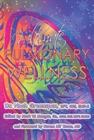 Ultimate Pulmonary Wellness 1543908438 Book Cover
