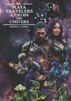 The Naya Travelers Across The Universe B0GTH8DKRK Book Cover